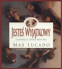 Książka - Jesteś Wyjątkowy -wersja kolorowa Max Lucado