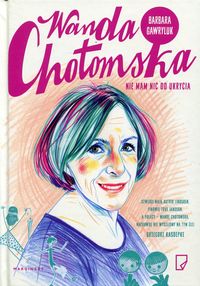 Książka - Wanda Chotomska. Nie mam nic do ukrycia