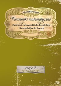 Książka - Pamiętniki matematyczne cz.2