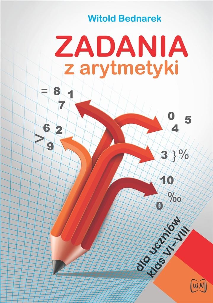 Książka - Zadania z arytmetyki dla uczniów klas VI-VIII
