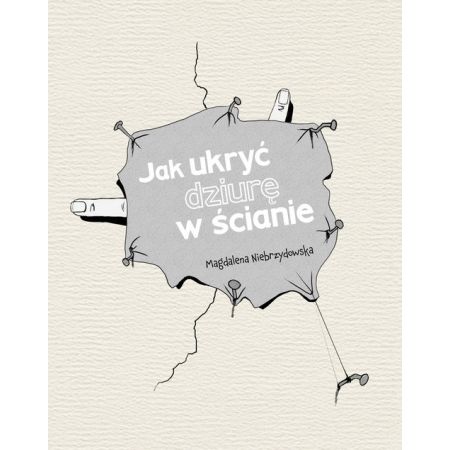 Jak ukryć dziurę w ścianie