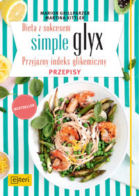 Książka - Dieta z sukcesem simple glyx przyjazny indeks glikemiczny przepisy