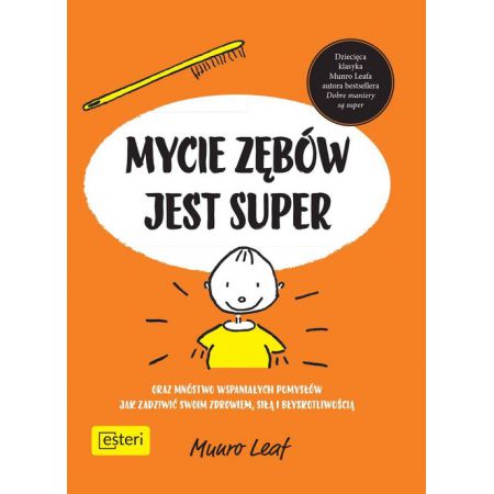 Książka - Mycie zębów jest super