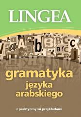 Książka - Gramatyka języka arabskiego z praktycznymi przykładami