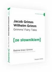 Książka - Grimm`s fairy tales. Baśnie braci Grimm z podręcznym słownikiem angielsko-polskim. Poziom A1/A2