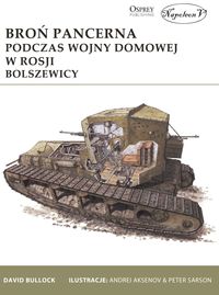 Książka - Broń pancerna podczas wojny domowej w Rosji