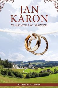 Książka - W słońcu i w deszczu Jan Karon