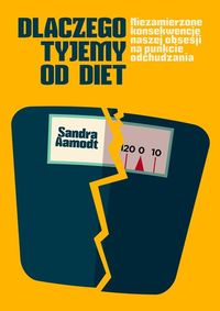Książka - Dlaczego tyjemy od diet