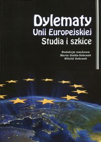 Książka - Dylematy Unii Europejskiej. Studia i szkice