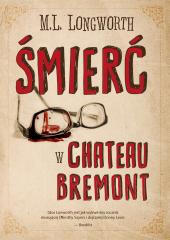 Książka - Śmierć w Chateau Bremont. Verlaque i Bonnet na tropie. Tom 1