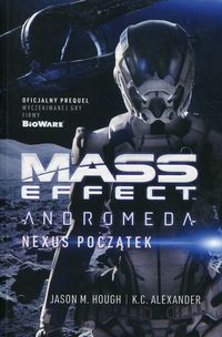 Książka - Mass Effect: Andromeda. Nexus początek