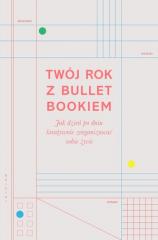 Książka - Twój rok z Bullet Bookiem