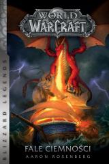World of WarCraft. Fale ciemności