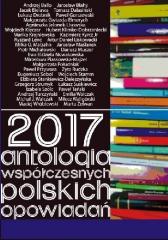 Książka - 2017 Antologia współczesnych polskich opowiadań