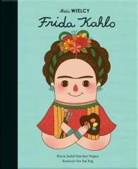 Książka - Mali WIELCY. Frida Kahlo