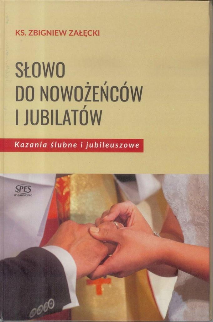 Słowo do nowożeńców i jubilatów