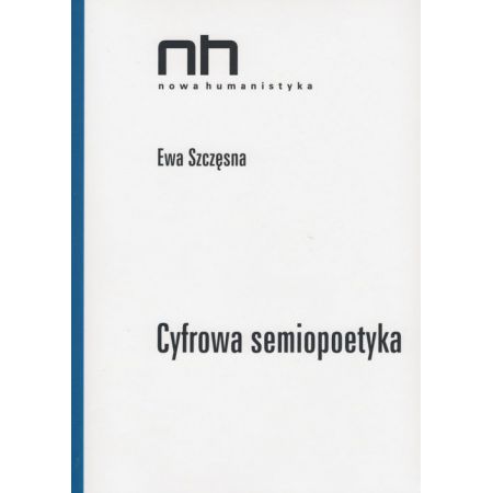 Cyfrowa semiopoetyka