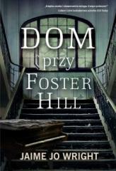 Książka - Dom przy Foster Hill