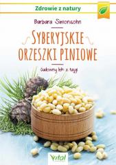 Książka - Syberyjskie orzeszki cedrowe cudowny lek z tajgi