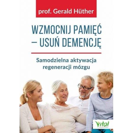 Książka - Wzmocnij pamięć usuń demencję samodzielna aktywacja regeneracji mózgu