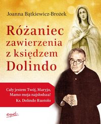 Książka - Różaniec zawierzenia z księdzem Dolindo
