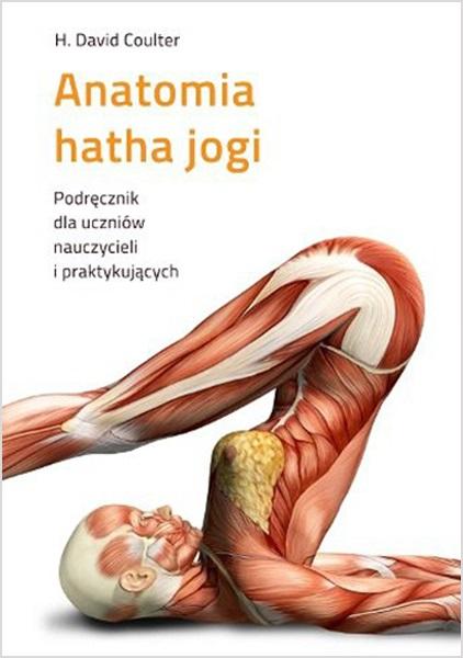 Książka - Anatomia hatha jogi w.2024