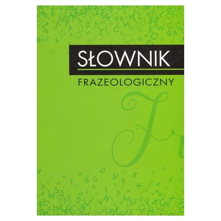 Słownik frazeologiczny