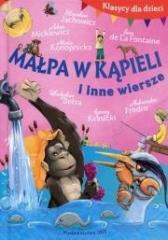Klasycy dla dzieci Małpa w kąpieli i inne wiersze