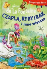 Książka - Czapla ryby i rak i inne wiersze klasycy dla dzieci