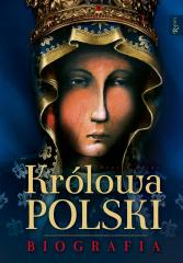 Książka - Królowa Polski. Biografia