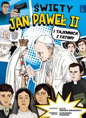 Książka - Święty Jan Paweł II i tajemnica z Fatimy