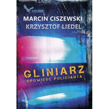 Książka - Gliniarz. Opowieść policjanta