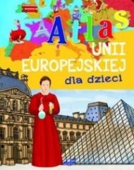 Książka - Atlas Unii Europejskiej dla dzieci