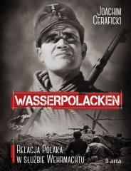 Książka - Wasserpolacken Relacja Polaka w służbie Wehrmachtu