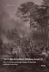 Książka - 1812 na skrzydłach wielkiej armii t.2