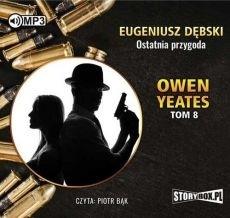 Książka - Owen Yeates T.8 Ostatnia przygoda audiobook