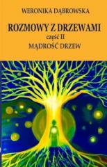 Książka - Rozmowy z drzewami cz. II Mądrość drzew