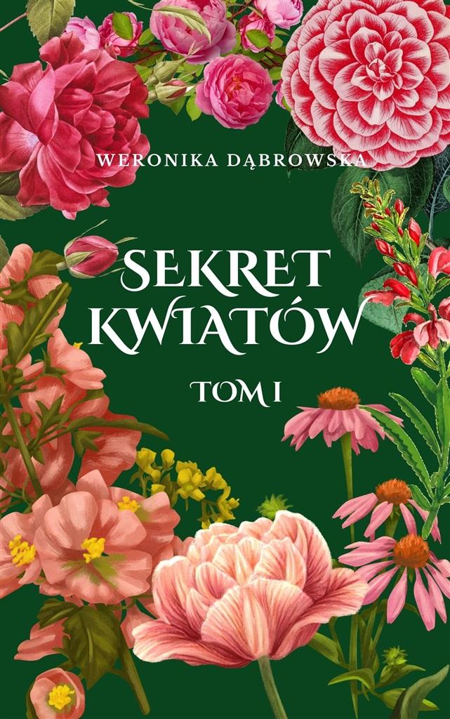 Książka - Sekret Kwiatów T.1