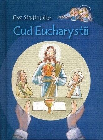 Książka - Cud Eucharystii