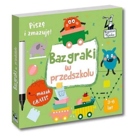 Kapitan Nauka. Bazgraki w przedszkolu (3-6 lat)