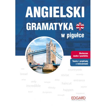 Angielski. Gramatyka w pigułce