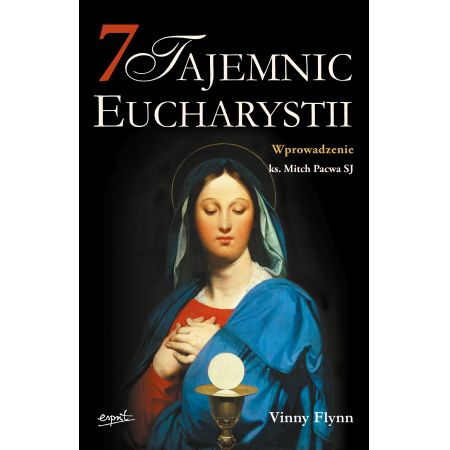 7 tajemnic Eucharystii