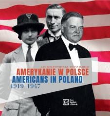 Książka - Amerykanie w Polsce 1919-1947. Americans in...