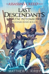 Assassin's Creed: Last Descendants. Przeznaczenie