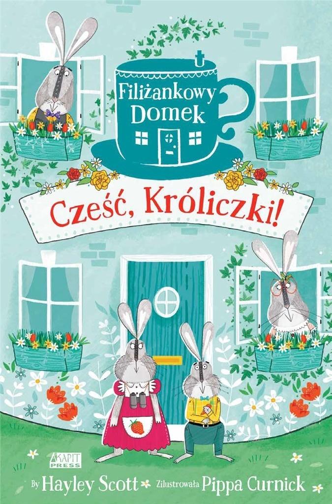 Cześć króliczki Filiżankowy domek