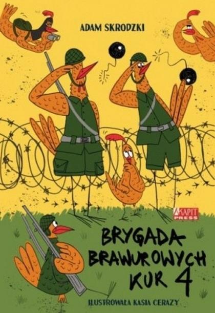 Brygada Brawurowych Kur 4