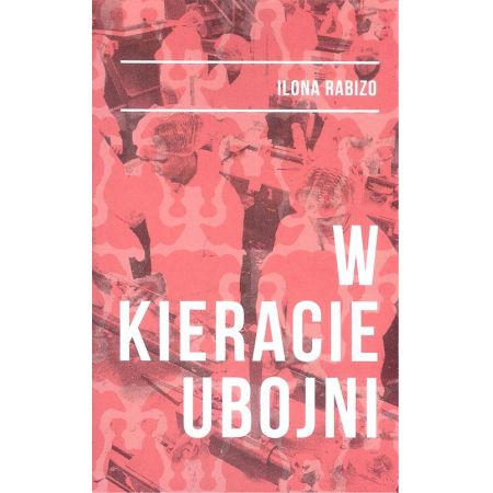 W kieracie ubojni