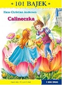 Książka - Calineczka 101 bajek