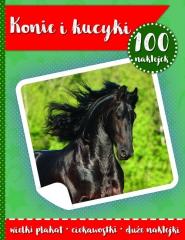 Książka - 100 naklejek. Konie i kucyki