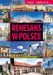 Książka - Renesans w Polsce cudze chwalicie
